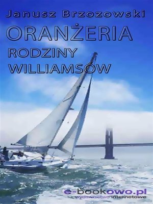 cover image of Oranżeria rodziny Williamsów